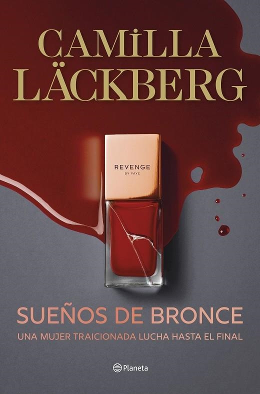 Sueños de bronce (Serie Faye 3) | 9788408298823 | Läckberg, Camilla | Llibres.cat | Llibreria online en català | La Impossible Llibreters Barcelona