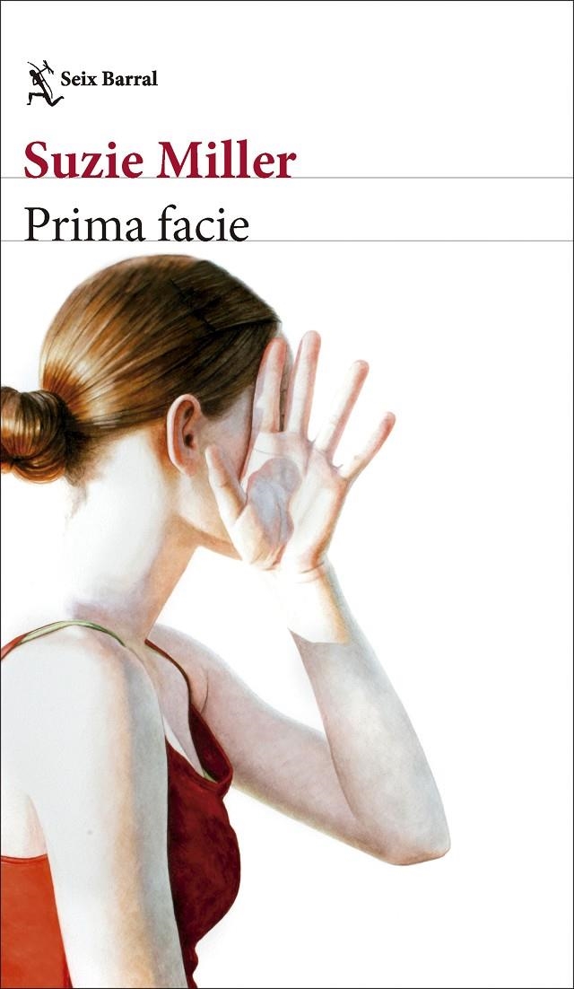 Prima facie | 9788432244339 | Miller, Suzie | Llibres.cat | Llibreria online en català | La Impossible Llibreters Barcelona