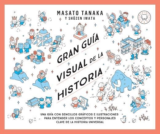 Gran guía visual de la historia | 9788410323087 | Tanaka, Masato | Llibres.cat | Llibreria online en català | La Impossible Llibreters Barcelona