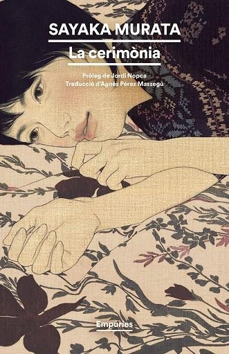 La cerimònia | 9788419729859 | Murata, Sayaka | Llibres.cat | Llibreria online en català | La Impossible Llibreters Barcelona