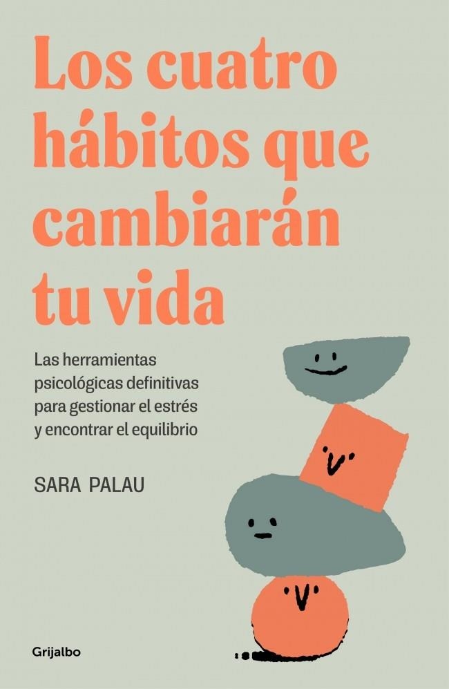 Los cuatro hábitos que cambiarán tu vida | 9788425367830 | Palau, Sara | Llibres.cat | Llibreria online en català | La Impossible Llibreters Barcelona