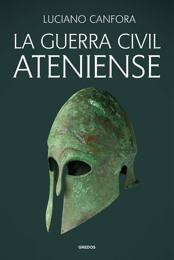 La guerra civil ateniense | 9788424939724 | Canfora, Luciano | Llibres.cat | Llibreria online en català | La Impossible Llibreters Barcelona