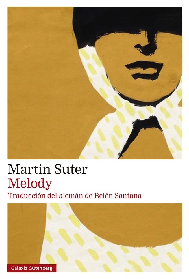 Melody | 9788410107793 | Suter, Martin | Llibres.cat | Llibreria online en català | La Impossible Llibreters Barcelona