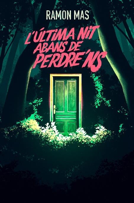 L’última nit abans de perdre’ns | 9788412925784 | Mas, Ramon | Llibres.cat | Llibreria online en català | La Impossible Llibreters Barcelona