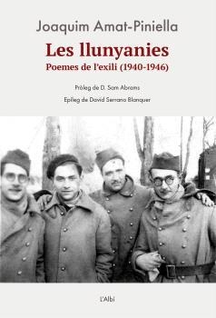 LES LLUNYANIES Poemes de l'exili (1940-1946) | 9788412834079 | Amat Piniella, Joaquim | Llibres.cat | Llibreria online en català | La Impossible Llibreters Barcelona