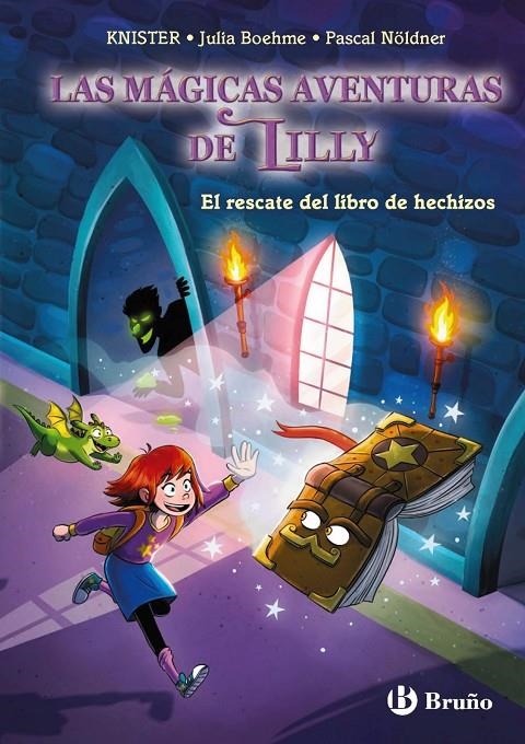 Las mágicas aventuras de Lilly, 1. El rescate del libro de hechizos | 9788469644201 | KNISTER/Boheme, Julia | Llibres.cat | Llibreria online en català | La Impossible Llibreters Barcelona