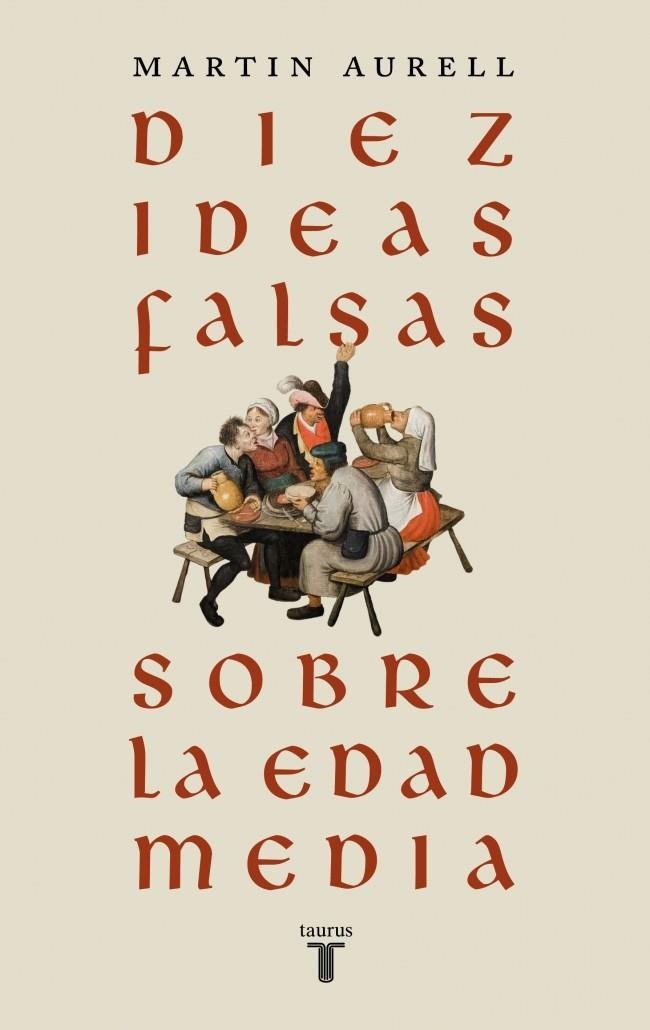 Diez ideas falsas sobre la Edad Media | 9788430626939 | Aurell, Martin | Llibres.cat | Llibreria online en català | La Impossible Llibreters Barcelona