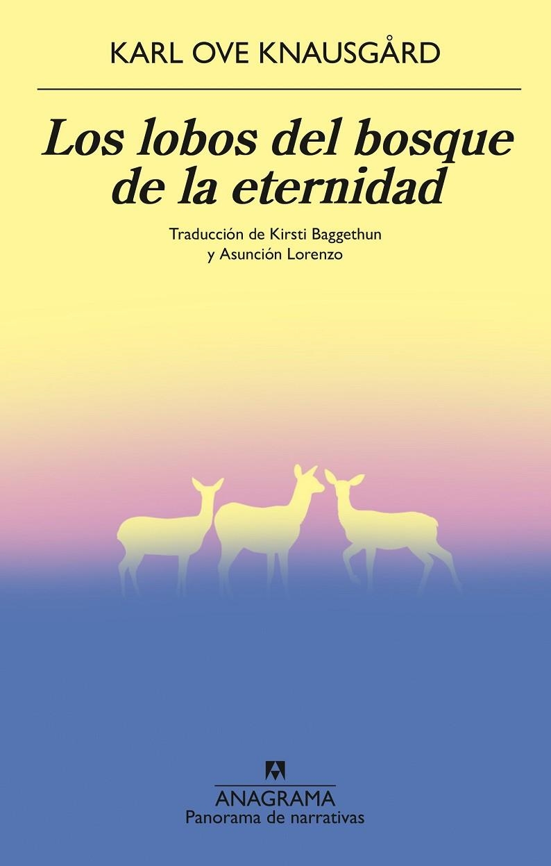 Los lobos del bosque de la eternidad | 9788433929204 | Knausgård, Karl Ove | Llibres.cat | Llibreria online en català | La Impossible Llibreters Barcelona