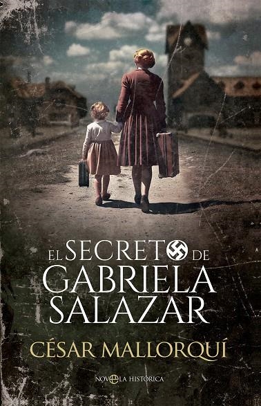 El secreto de Gabriela Salazar | 9788413849621 | Mallorquí, César | Llibres.cat | Llibreria online en català | La Impossible Llibreters Barcelona