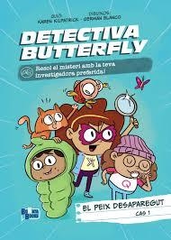 Detectiva Butterfly, Cas 1. El peix desaparegut | 9788413494616 | Kilpatrick, Karen | Llibres.cat | Llibreria online en català | La Impossible Llibreters Barcelona