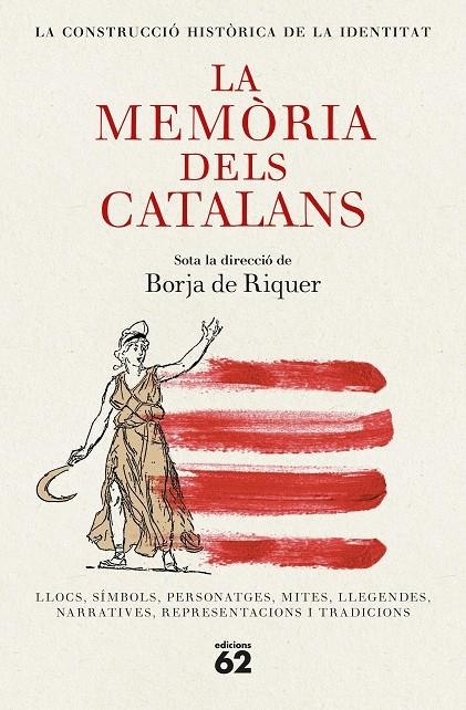 La Memòria dels catalans | 9788429782585 | Riquer, Borja de | Llibres.cat | Llibreria online en català | La Impossible Llibreters Barcelona