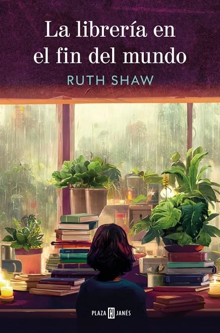 La librería en el fin del mundo | 9788401036088 | Shaw, Ruth | Llibres.cat | Llibreria online en català | La Impossible Llibreters Barcelona