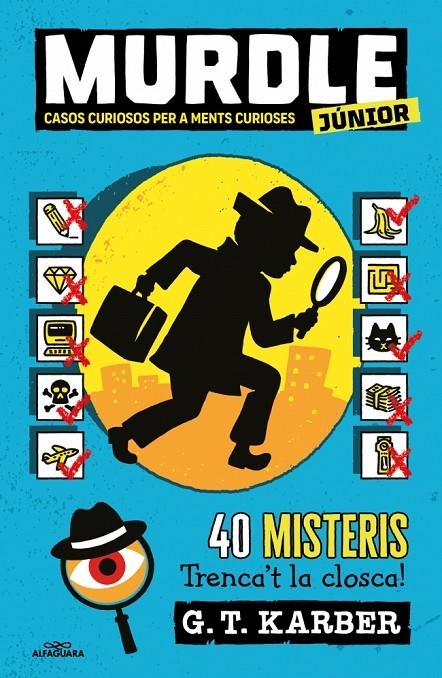 Murdle Junior 1 - Murdle Junior. Casos curiosos per a ments curioses | 9788419688729 | Karber, G.T. | Llibres.cat | Llibreria online en català | La Impossible Llibreters Barcelona