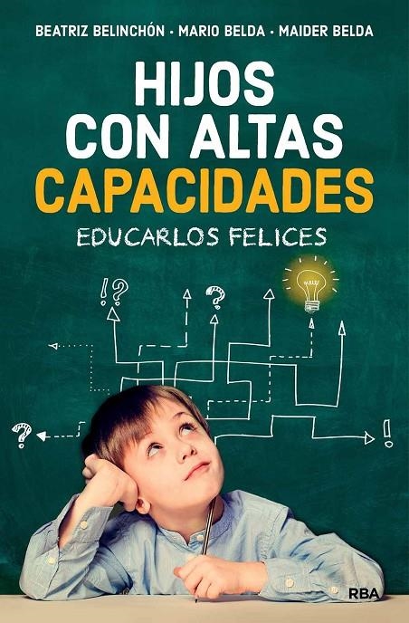 Hijos con altas capacidades | 9788491873921 | Belinchón, Beatriz/Belda, Mario/Belda, Maider | Llibres.cat | Llibreria online en català | La Impossible Llibreters Barcelona