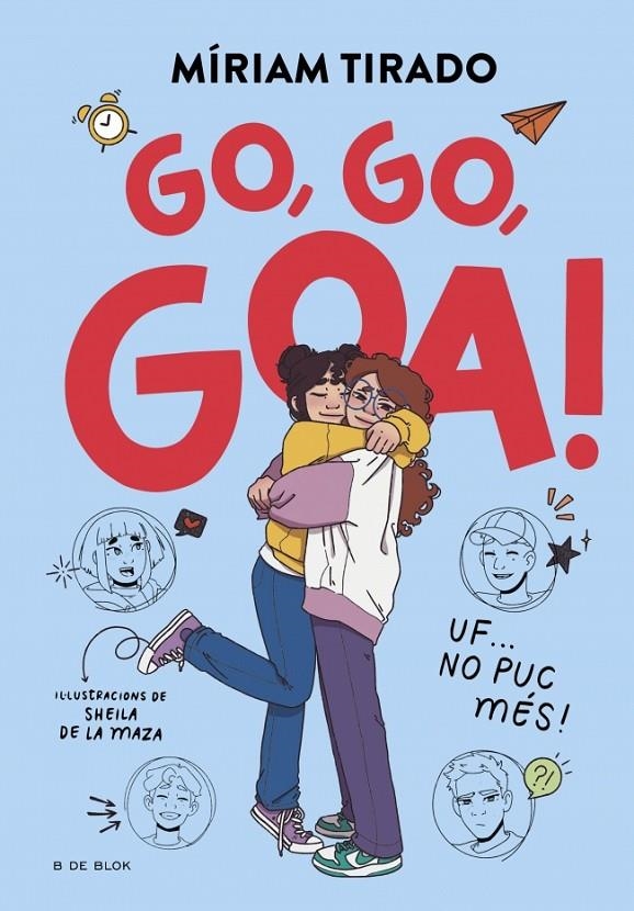 Em dic Goa 4 - Go, go, Goa! | 9788419910608 | Tirado, Míriam | Llibres.cat | Llibreria online en català | La Impossible Llibreters Barcelona