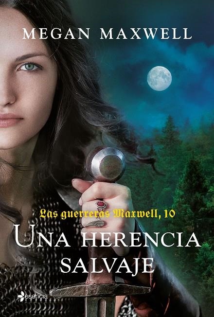 Las guerreras Maxwell, 10. Una herencia salvaje | 9788408298281 | Maxwell, Megan | Llibres.cat | Llibreria online en català | La Impossible Llibreters Barcelona