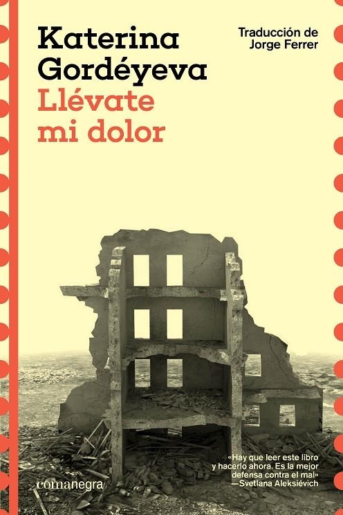 Llévate mi dolor | 9788410161481 | Gordéyeva, Katerina | Llibres.cat | Llibreria online en català | La Impossible Llibreters Barcelona