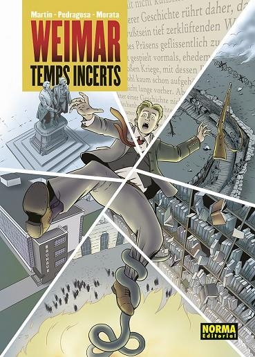 WEIMAR. TEMPS INCERTS | 9788467972917 | MARTIN/PEDRAGOSA/MORATA | Llibres.cat | Llibreria online en català | La Impossible Llibreters Barcelona