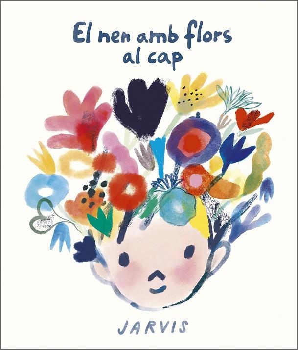 El nen amb flors al cap | 9788410406117 | Jarvis | Llibres.cat | Llibreria online en català | La Impossible Llibreters Barcelona