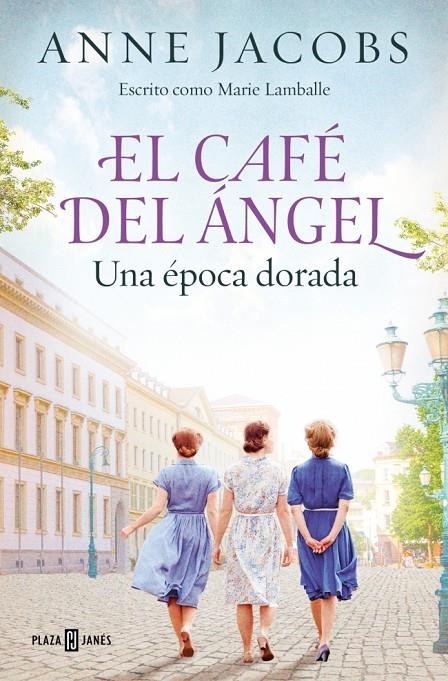 El Café del Ángel. Una época dorada (Café del Ángel 5) | 9788401036101 | Jacobs, Anne | Llibres.cat | Llibreria online en català | La Impossible Llibreters Barcelona