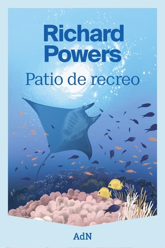 Patio de recreo | 9788410138780 | Powers, Richard | Llibres.cat | Llibreria online en català | La Impossible Llibreters Barcelona