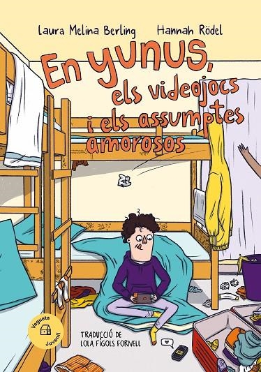 En Yunus, els videojocs i els assumptes amorosos | 9788419794314 | Melina Berling, Laura | Llibres.cat | Llibreria online en català | La Impossible Llibreters Barcelona