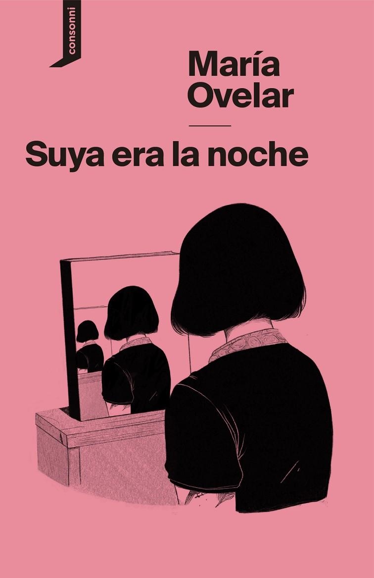 Suya era la noche | 9788419490414 | Ovelar, María | Llibres.cat | Llibreria online en català | La Impossible Llibreters Barcelona