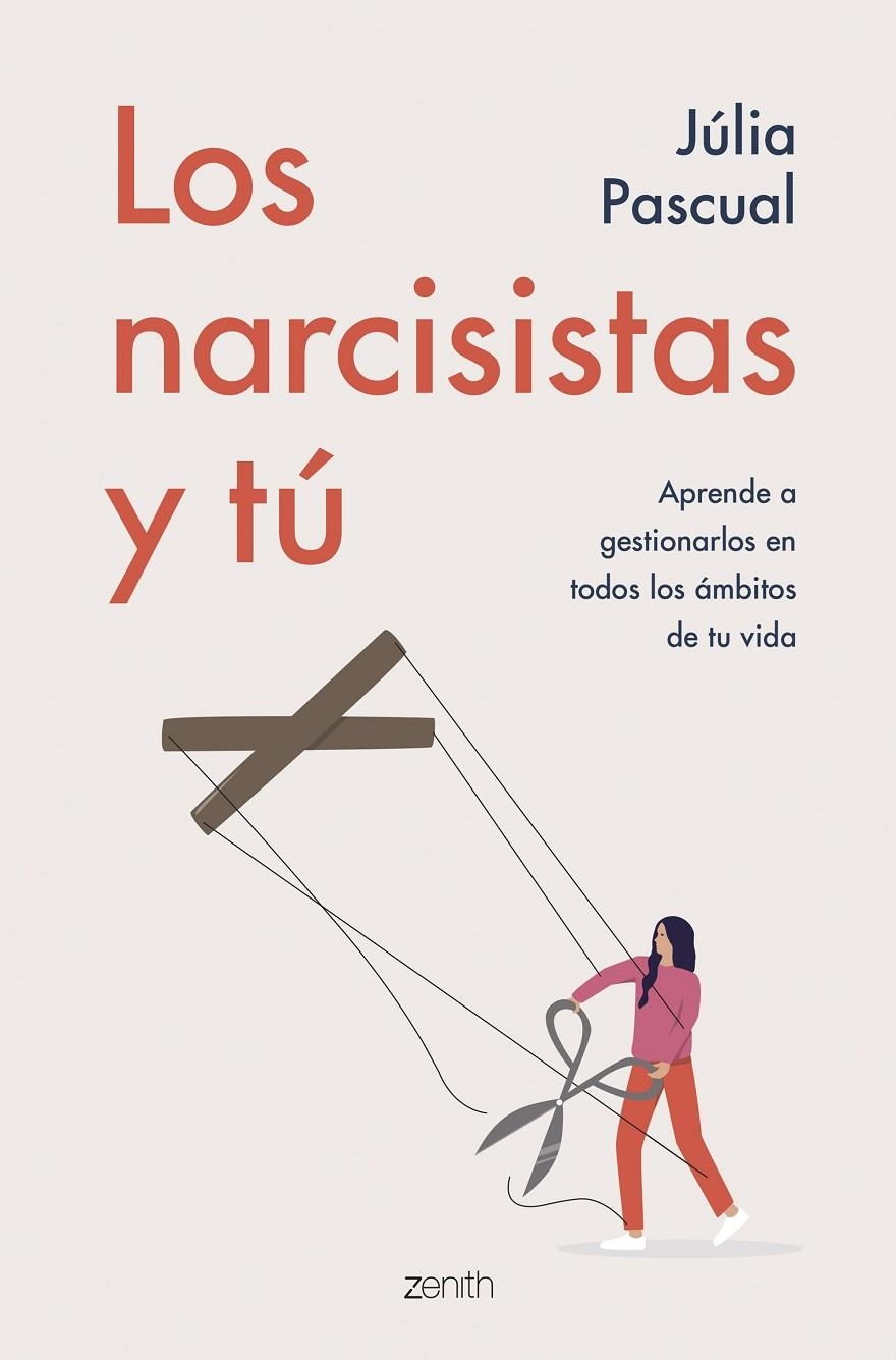 Los narcisistas y tú | 978-8408257707 | Pascual, Júlia | Llibres.cat | Llibreria online en català | La Impossible Llibreters Barcelona