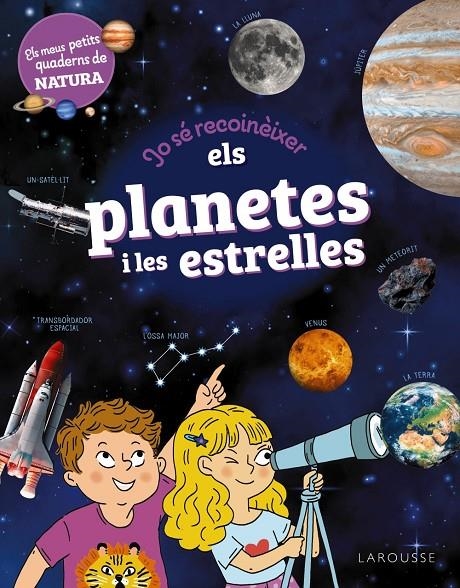 Jo sé reconèixer els planetes i les estrelles | 9788419739711 | Lebrun, Sandra | Llibres.cat | Llibreria online en català | La Impossible Llibreters Barcelona