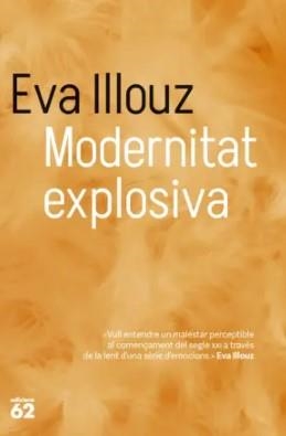 Modernitat explosiva | 9788429782448 | Illouz, Eva | Llibres.cat | Llibreria online en català | La Impossible Llibreters Barcelona