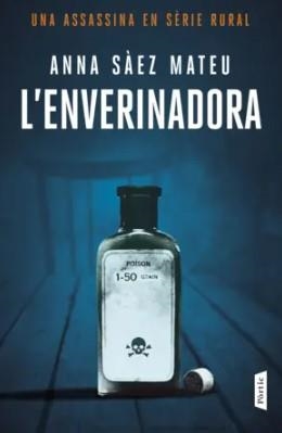 L'enverinadora | 9788498095982 | Sàez Mateu, Anna | Llibres.cat | Llibreria online en català | La Impossible Llibreters Barcelona