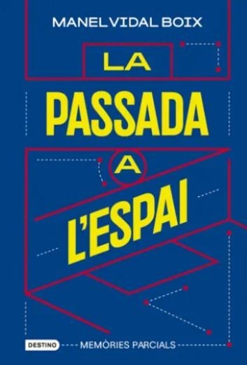 La passada a l'espai | 9788419734198 | Vidal Boix, Manel | Llibres.cat | Llibreria online en català | La Impossible Llibreters Barcelona