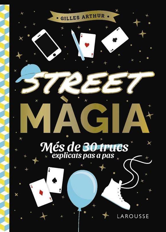 Street màgia | 9788410124882 | Arthur, Gilles | Llibres.cat | Llibreria online en català | La Impossible Llibreters Barcelona