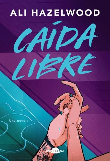 Caída libre | 9788419822543 | Hazelwood, Ali | Llibres.cat | Llibreria online en català | La Impossible Llibreters Barcelona