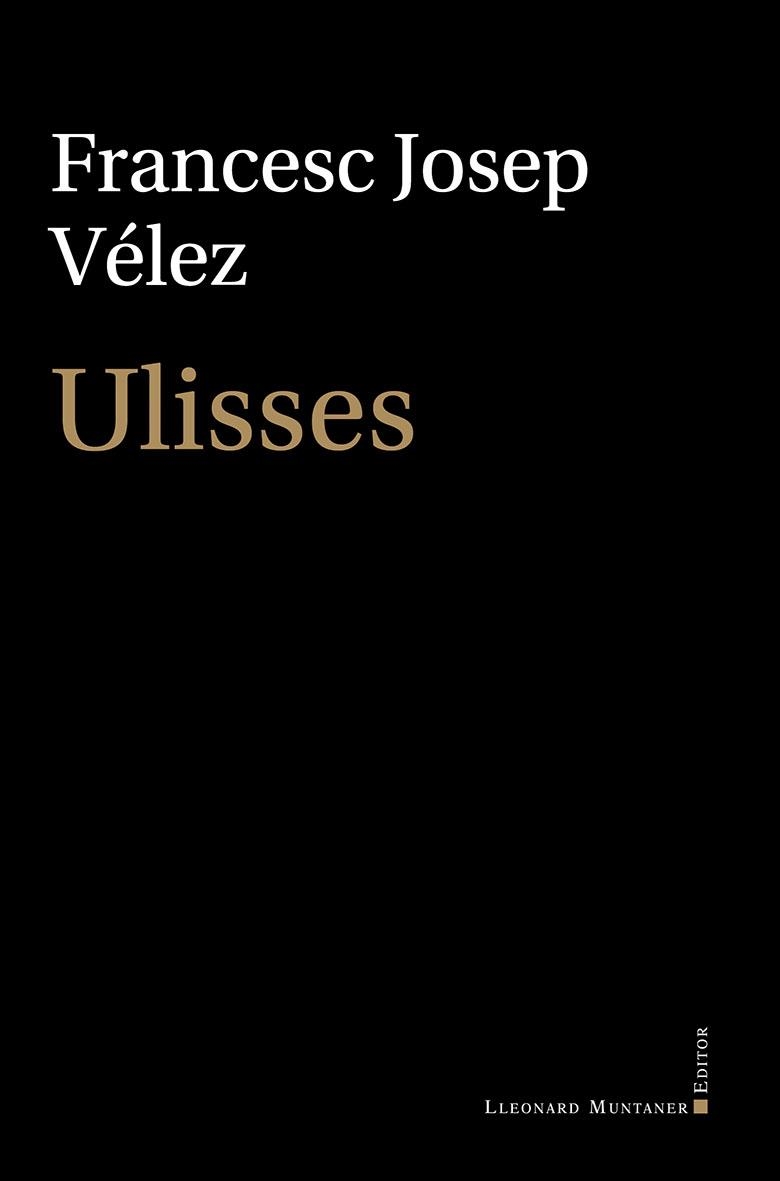 Ulisses | 9788410377271 | Vélez i Vicente, Francesc Josep | Llibres.cat | Llibreria online en català | La Impossible Llibreters Barcelona