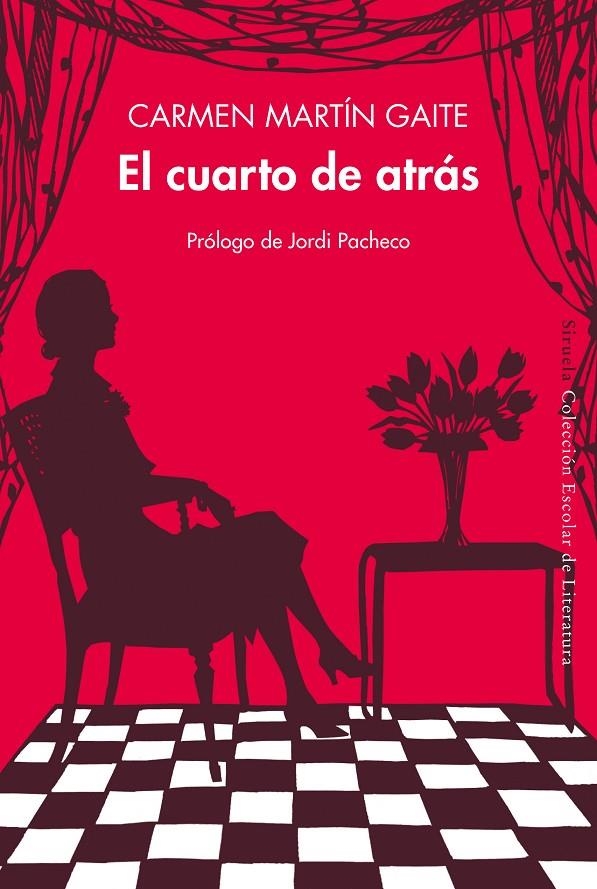 El cuarto de atrás | 9788418245886 | Martín Gaite, Carmen | Llibres.cat | Llibreria online en català | La Impossible Llibreters Barcelona