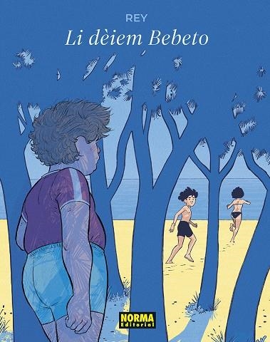 LI DEIEM BEBETO | 9788467974416 | JAVI REY | Llibres.cat | Llibreria online en català | La Impossible Llibreters Barcelona