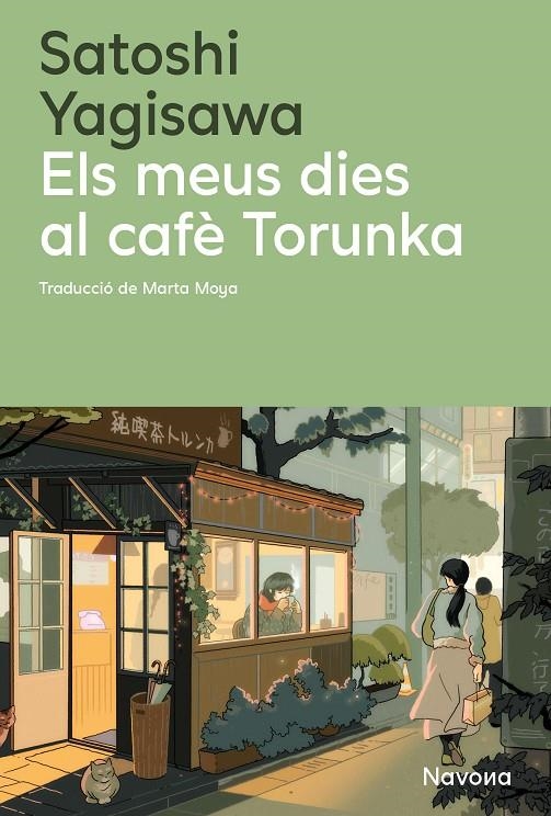 Els meus dies al cafè Torunka | 9788410180352 | Yagisawa, Satoshi | Llibres.cat | Llibreria online en català | La Impossible Llibreters Barcelona