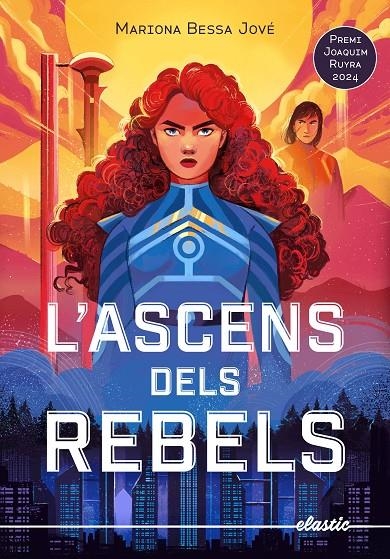 L'ascens dels rebels | 9788419478634 | Bessa Jové, Mariona | Llibres.cat | Llibreria online en català | La Impossible Llibreters Barcelona