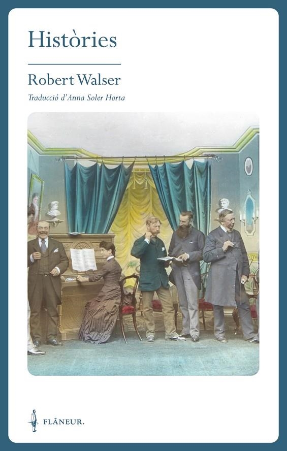 Històries | 9788409683970 | Walser, Robert | Llibres.cat | Llibreria online en català | La Impossible Llibreters Barcelona