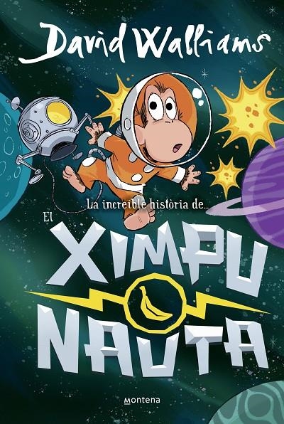 La increïble història de... - El ximpunauta | 9791387598358 | Walliams, David | Llibres.cat | Llibreria online en català | La Impossible Llibreters Barcelona