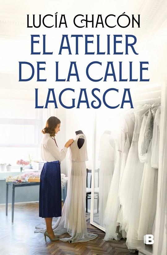 El atelier de la calle Lagasca (Siete agujas de coser 3) | 9788466681292 | Chacón, Lucía | Llibres.cat | Llibreria online en català | La Impossible Llibreters Barcelona