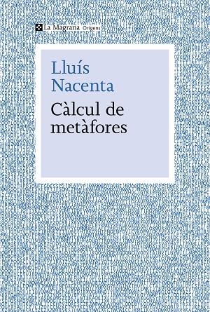 Càlcul de metàfores | 9788410009660 | Nacenta, Lluís | Llibres.cat | Llibreria online en català | La Impossible Llibreters Barcelona