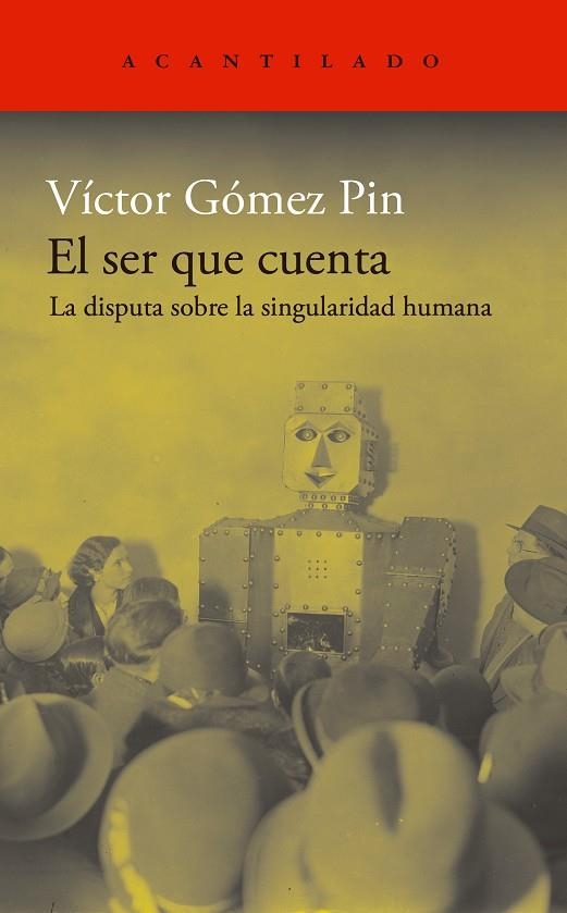 El ser que cuenta | 9788419958501 | Gómez Pin, Víctor | Llibres.cat | Llibreria online en català | La Impossible Llibreters Barcelona