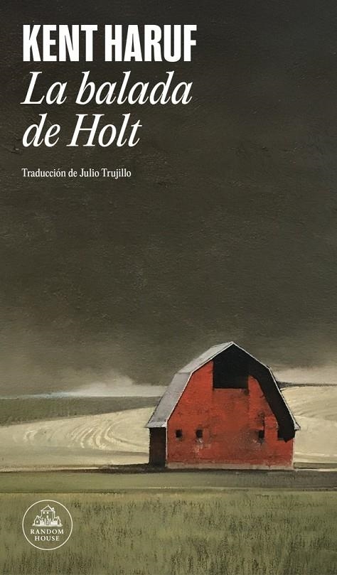 La balada de Holt | 9788439743552 | Haruf, Kent | Llibres.cat | Llibreria online en català | La Impossible Llibreters Barcelona