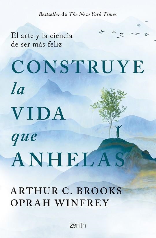 Construye la vida que anhelas | 9788408299332 | Winfrey, Oprah/Brooks, Arthur C. | Llibres.cat | Llibreria online en català | La Impossible Llibreters Barcelona