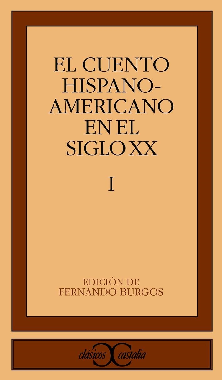 CUENTO HISPANOAMERICANO EN EL SIGLO XX VOL. 1 | 9788470397592 | BURGOS, FERNANDO (ED.) | Llibres.cat | Llibreria online en català | La Impossible Llibreters Barcelona