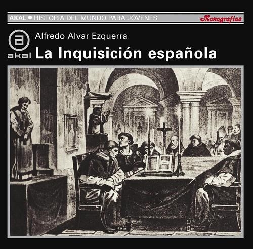 INQUISICION ESPAÑOLA, LA (HMJ 64) | 9788446006152 | ALVAR EZQUERRA, ALFREDO | Llibres.cat | Llibreria online en català | La Impossible Llibreters Barcelona