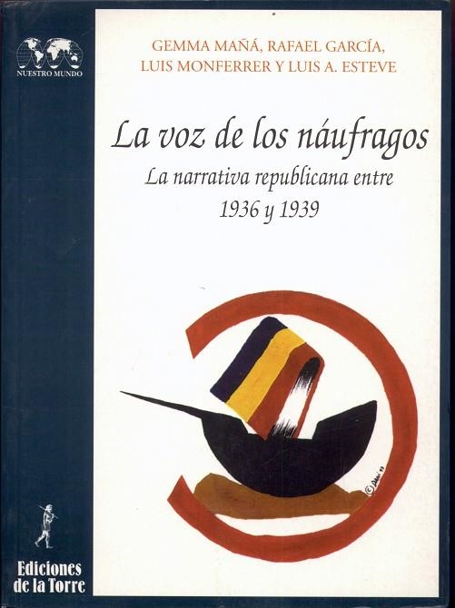 VOZ DE LOS NAUFRAGOS, LA | 9788479601997 | MAÑA, GEMMA | Llibres.cat | Llibreria online en català | La Impossible Llibreters Barcelona