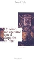 DE COMO ME ENCONTRE CON EL DEMONIO EN VIGO | 9788489239050 | FOLE, ANXEL | Llibres.cat | Llibreria online en català | La Impossible Llibreters Barcelona